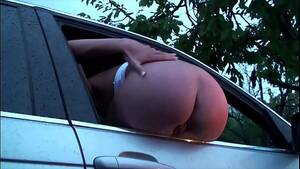 Car Window - A girl stuck her pussy through the car window for anyone to fuck in public  gang - XVIDEOS.COM