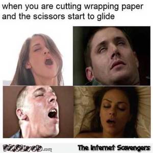 Funny Porn Memes - When you are cutting wrapping paper funny porn meme